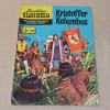 Kuvitettuja klassikkoja 137 Kristoffer Kolumbus